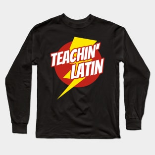 Super Latin Teacher - Funny Teacher Superhero Lightning Edition Long Sleeve T-Shirt